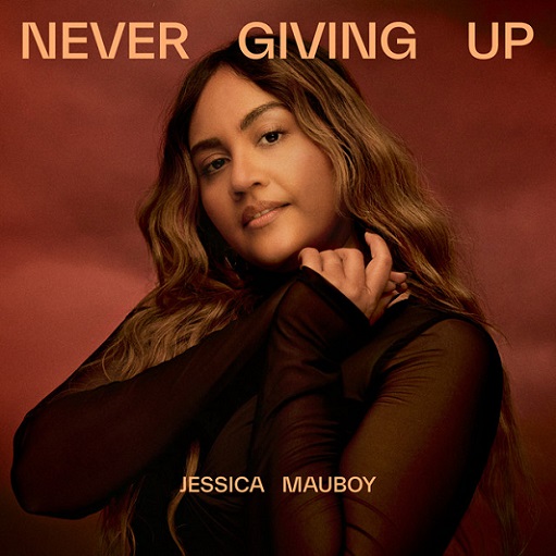 Never Giving Up Lyrics Jessica Mauboy