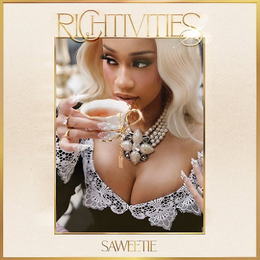 Richtivities Lyrics Saweetie