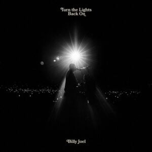 Turn the Lights Back On Lyrics Billy Joel