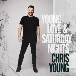 Fire Lyrics Chris Young