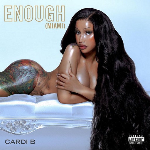 Enough (Miami) Lyrics Cardi B