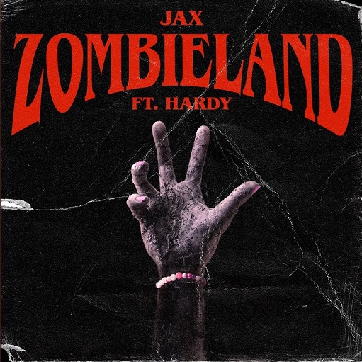 zombieland Lyrics Jax