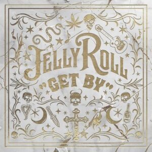 Get By Lyrics Jelly Roll